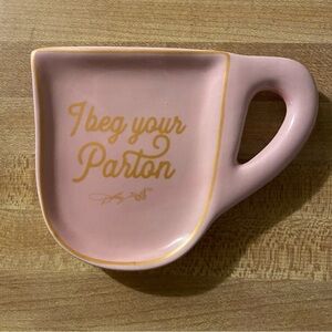 Dolly Parton “I beg your Parton” Pink Trinket Tray/Teabag Holder with Gold Text